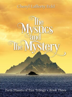 cover image of The Mystics and the Mystery